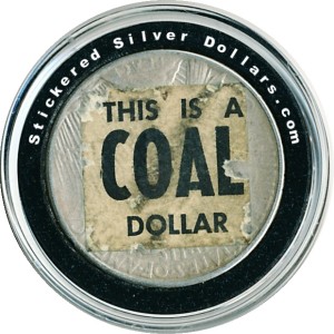 This is a Coal Dollar Sticker on 1922 Peace Dollar